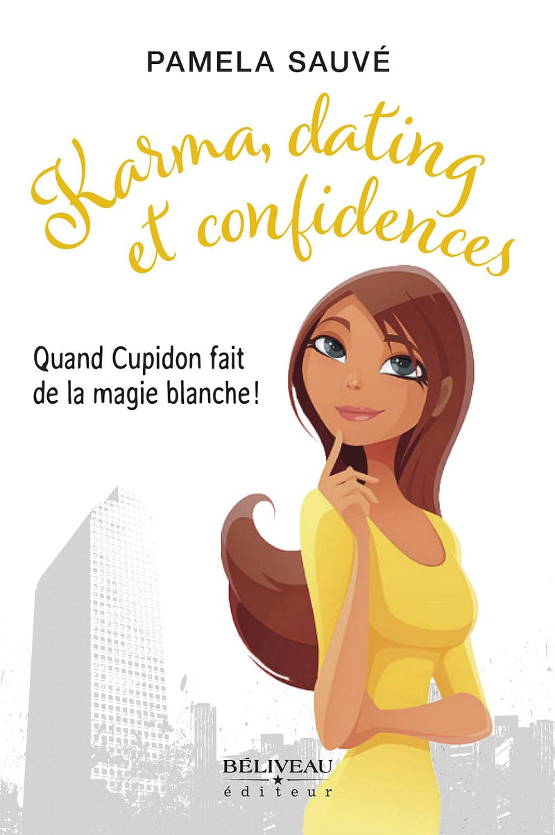 Karma, dating et confidences