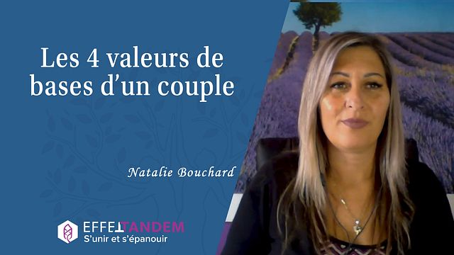 Les 4 valeurs de bases d'un couple